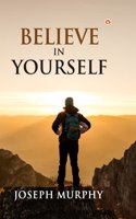 Believe in Yourself