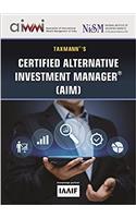 Certified Alternative Investment Manager (AIM) (AIWMI) (2019 Edition)