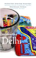 Celebrating Delhi