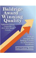 Baldrige Award Winning Quality