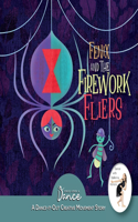 Fenix and the Firework Fliers