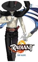 Radiant, Vol. 2