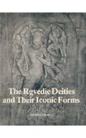 Rgvedic Deities and Their Iconic Forms