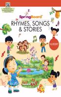 SpringBoard - Rhymes & Songs & Stories - Nursery 2-4 years