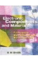 Electronic Components and Materials: Principles Manufacture and Maintenance