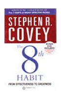 The 8th Habit: From Effectiveness to Greatness