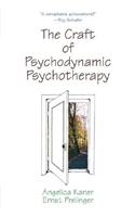 The Craft of Psychodynamic Psychotherapy