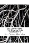 2015 CPA Official Test Manual - Reg: Volume 2 of 2