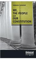 We, the People and Our Constitution