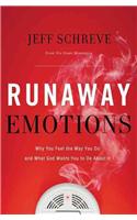 Runaway Emotions