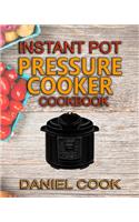 Instant Pot Pressure Cooker Cookbook