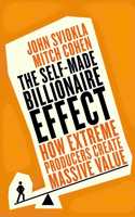 The Self-made Billionaire Effect