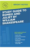 Study Guide to Romeo and Juliet by William Shakespeare