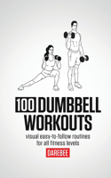 100 Dumbbell Workouts