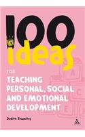 100 Ideas for Teaching Personal, Social and Emotional Development