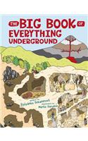 Big Book of Everything Underground