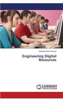 Engineering Digital Resources