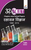 32 Varsh NEET Chapter wise Solved Papers Rasayan Vigyan (1988 - 2019) 14th Edition