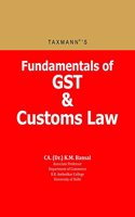 Fundamentals of GST & Customs Law (July 2018 Edition)