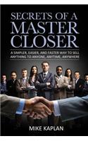 Secrets of a Master Closer