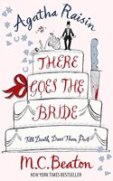 Agatha Raisin: There Goes The Bride