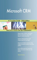 Microsoft CRM A Complete Guide - 2020 Edition