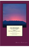 Voices Along the Horizon: Stories & Interviews Along the Pan - American Highway ...: 'crossing Roads': From San Francisco, California, to Phoenix, Arizona ... (Color Edition)