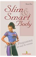 Slim & Smart Body Fitness Programme