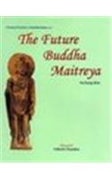 Future Buddha Maitreya — An Iconological Study