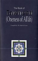 The Book Of Tawheed (Oneness Of All'ah