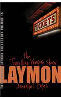 The Richard Laymon Collection Volume 15: The Travelling Vampire Show & Dreadful Tales