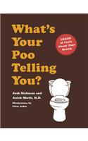 What's Your Poo Telling You?