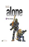 The Alone Vol. 8 - The Arena