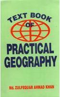 Text Book of Practical Geography