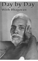 Day by Day: with Bhagavan