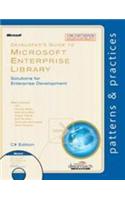 Developer'S Guide To Microsoft Enterprise Library Solutions For Enterprise Developement