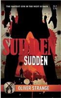 Sudden