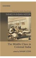 The Middle Class in Colonial India