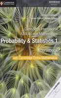 Cambridge International as & a Level Mathematics Probability & Statistics 1 Coursebook with Cambridge Online Mathematics (2 Years)