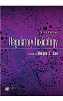 Regulatory Toxicology, Third Edition