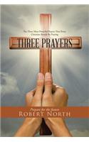 Three Prayers