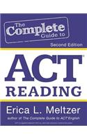 The Complete Guide to ACT Reading, 2nd Edition