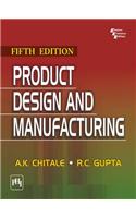 Product Design and Manufacturing