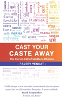 Cast Your Caste Away