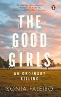 The Good Girls: An Ordinary Killing