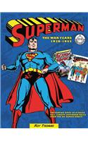 Superman: The War Years 1938-1945