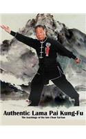 Authentic Lama Pai Kung Fu