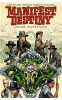 Manifest Destiny Volume 1: Flora & Fauna