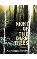 Night of the Dark Trees : A Novel