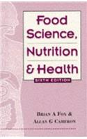 Food Science, Nutrition and Health, 6ed